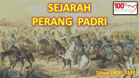 De Padri-Oorlog: Een Conflict Over Religie en Macht in 19e-eeuwse Indonesië